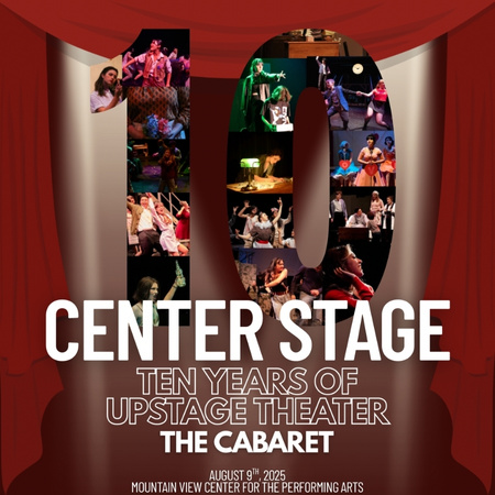 Center Stage: 10 Years of Upstage Theater
